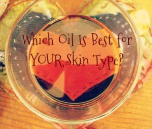 oils for skin type